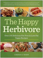 The Happy Herbivore Cookbook